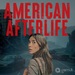 American Afterlife 