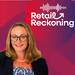 Retail Reckoning - Retail Stories from Retail Frontlines