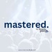 mastered. The Business Of Music