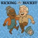 Kicking the Bucket