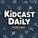 Kidcast Daily