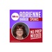 Adrienne Barker Speaks: No Prep Needed