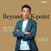 Beyond K-point
