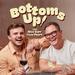 Bottoms Up! With Alan Carr and Lee Peart