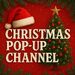 Christmas Pop-up Channel