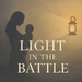 Light in the Battle: Autism, Single Motherhood and Trauma Recovery