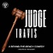 JUDGE TRAVIS