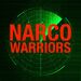 Narco Warriors