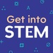 Get into STEM Podcast Season 1