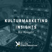 Kulturmarketing Insights • Der Podcast zu Marketing und Kommunikation im Kultur- und Eventsektor
