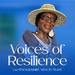 Voices of Resilience
