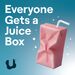 Everyone Gets a Juice Box: For Parents of Neurodivergent Kids