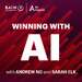 Winning with AI