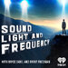Sound, Light & Frequency 
