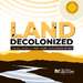 Land Decolonized Podcast