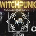 Witchpunk: A Cyberpunk Story
