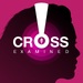 Cross-Examined