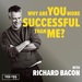 Why Are You More Successful Than Me? with Richard Bacon