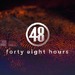 48 Hours