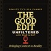 Bravo Reality Gossip | The Good Edit Deep Dive