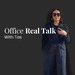 Office Real Talk with Tas