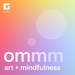 OMMM: Our Museum of Mindfulness Meditation