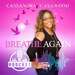 Breathe Again with Cassy Fulwood