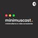 Minimuscast