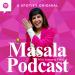 Masala Podcast: The South Asian feminist podcast