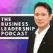 The Business Leadership Podcast