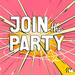 Join the Party