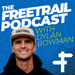 The Freetrail Podcast with Dylan Bowman