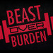 Beast over Burden powered by Barbell Logic