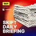 Skift Daily Briefing