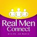 Real Men Connect with Dr. Joe Martin - Christian Men Discipleship