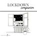 Lockdown Companion 