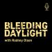 Bleeding Daylight