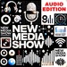 New Media Show (Audio)
