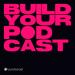 Build your Podcast