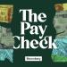 The Pay Check