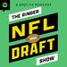 The Ringer NFL Draft Show