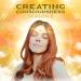 Creating Consciousness: A Spiritual & Intuitive Podcast For Self-Growth