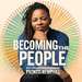 Becoming the People Podcast with Prentis Hemphill