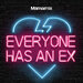 Everyone Has An Ex