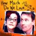 How Much Do We Love…