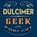 Dulcimer Geek Podcast - Dulcimer Players News