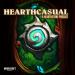 Hearthcasual - A Hearthstone Podcast