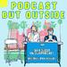 Podcast But Outside