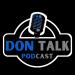 Don Talk Podcast