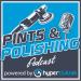 Pints & Polishing Auto Detailing Podcast 